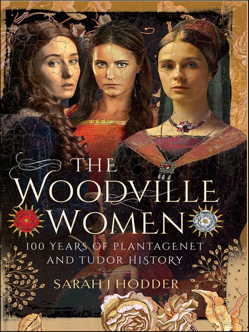 Title details for The Woodville Women by Sarah J. Hodder - Available